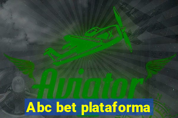 Abc bet plataforma